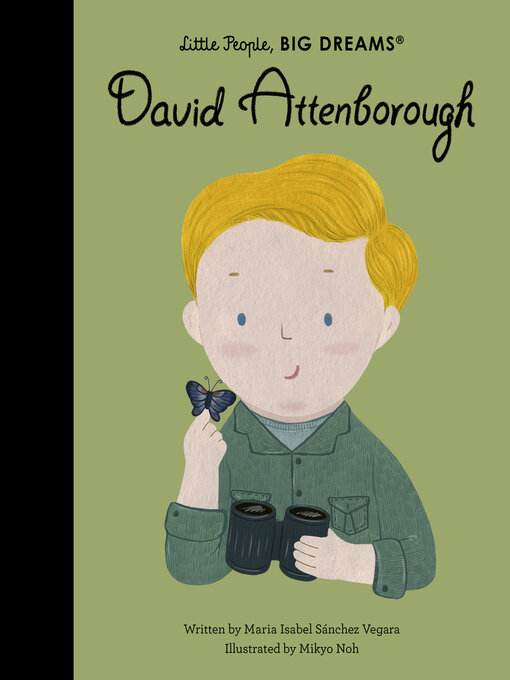 Maria Isabel Sanchez Vegara创作的David Attenborough作品的详细信息 - 可供借阅